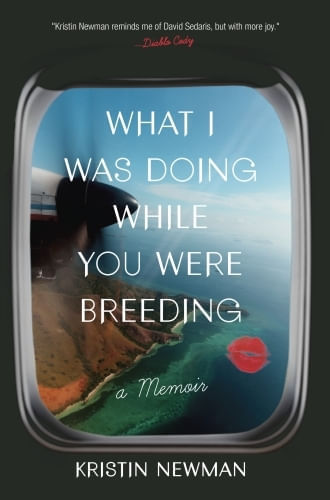WHAT I WAS DOING WHILE YOU WERE BREEDING
