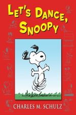 LET-S-DANCE-SNOOPY