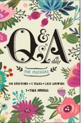 Q&A A DAY FOR MOTHERS