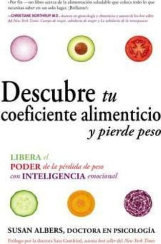 DESCUBRE TU COEFICIENTE ALIMENTICIO Y PIERDE PESO