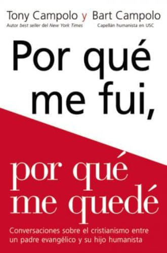 POR QUE ME FUI, POR QUE ME QUEDE