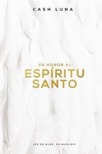 EN HONOR AL ESPIRITU SANTO