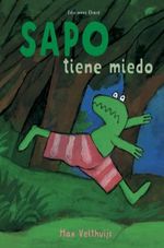 SAPO-TIENE-MIEDO