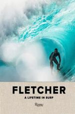 FLETCHER---A-LIFETIME-IN-SURF