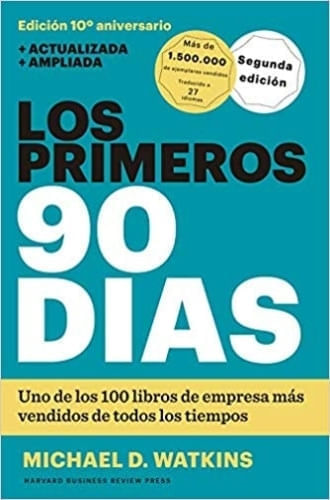 LOS PRIMEROS 90 DIAS