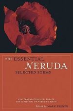 ESSENTIAL-NERUDA--SELECTED-POEMS
