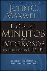 LOS-21-MINUTOS-MAS-PODEROSOS-EN-EL-DIA-DE-UN-LIDER