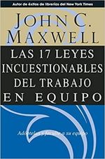 LAS-17-LEYES-INCUESTIONABLES-DEL-TRABAJO-EN-EQUIPO