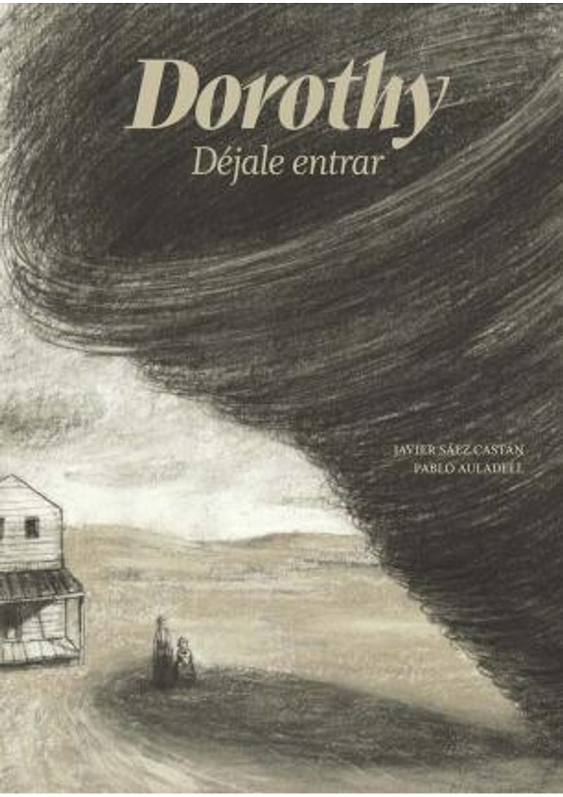 DOROTHY.-DEJALE-ENTRAR