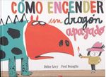 COMO-ENCENDER-UN-DRAGON-APAGADO