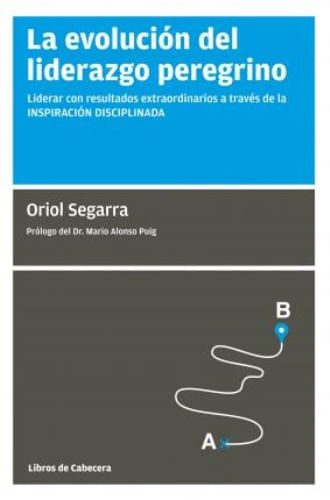 LA EVOLUCION DEL LÍDERAZGO PEREGRINO