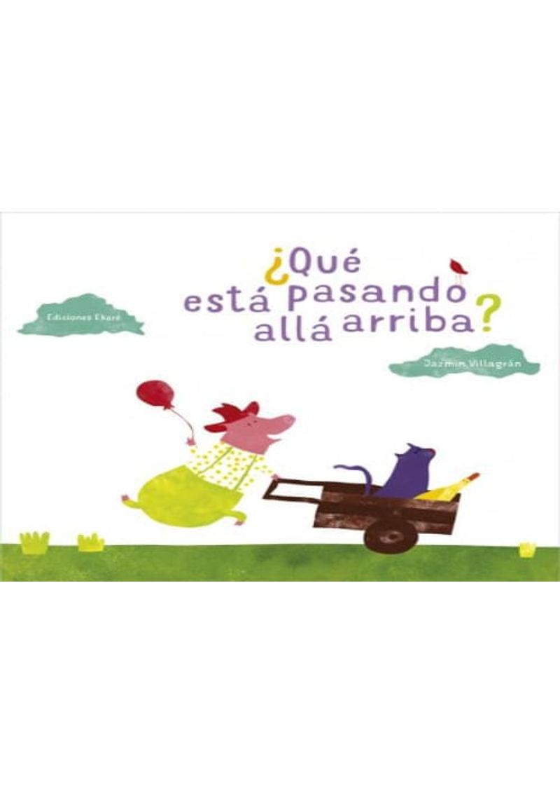 QUE-ESTA-PASANDO-ALLA-ARRIBA-
