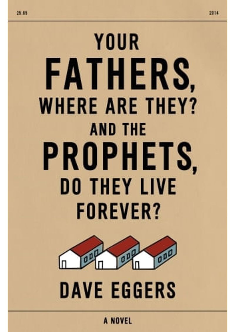 YOUR-FATHERS-WHERE-ARE-THEY--AND-THE-PROPHETS-DO-THEY-LIVE-FOREVER-
