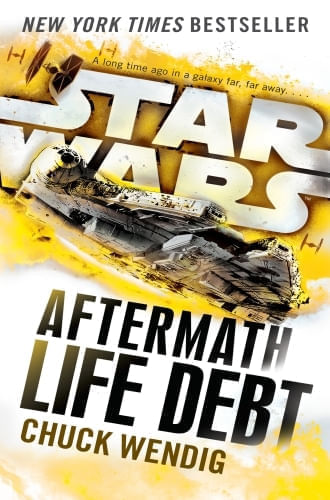 LIFE DEBT: AFTERMATH (STAR WARS)