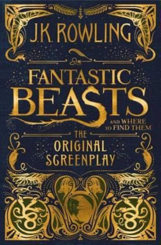 FANTASTIC BEASTS (ORIGINAL SCREENPLAY)