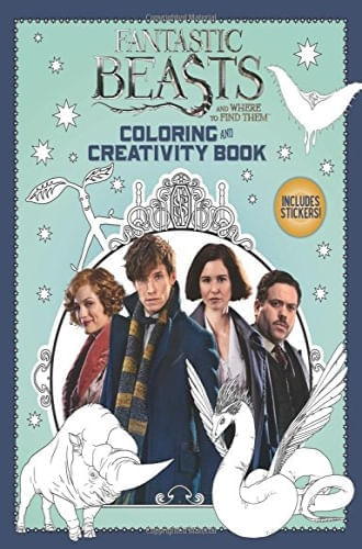 FANTASTIC BEASTS (COLORING AND CREATIVITY BOOK)