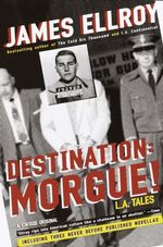 DESTINATION--MORGUE-