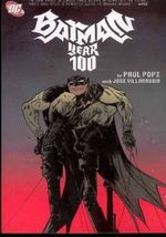 BATMAN--YEAR-100