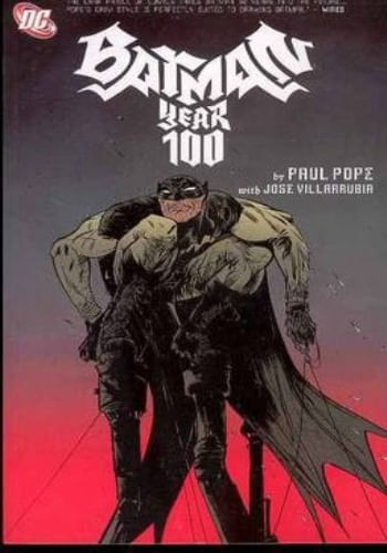 BATMAN: YEAR 100
