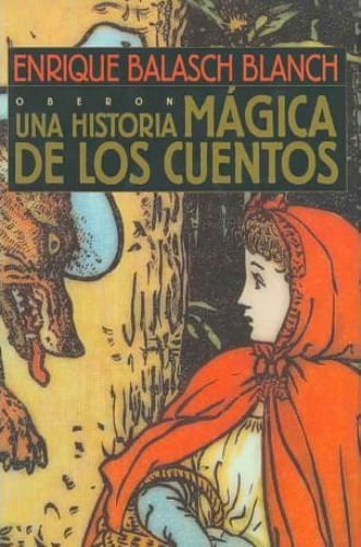 UNA HISTORIA MAGICA DE LOS CUENTOS