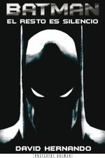 BATMAN--EL-RESTO-ES-SILENCIO