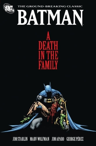 BATMAN: A DEATH IN THE FAMILY