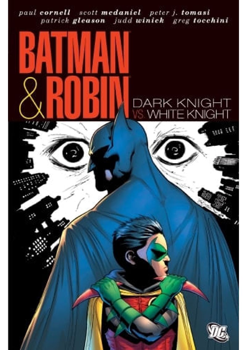 BATMAN---ROBIN--DARK-KNIGHT-VS.-WHITE-KNIGHT