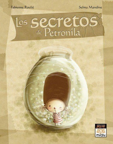 LOS SECRETOS DE PETRONILA