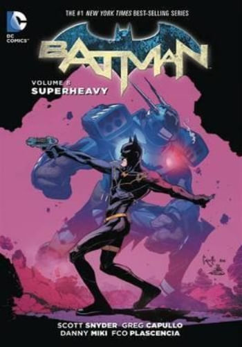 BATMAN VOL. 8: SUPERHEAVY (THE NEW 52)
