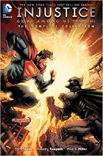 INJUSTICE: GODS AMONG US YEAR ONE: THE COMPLETE COLLECTION