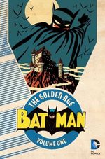 BATMAN--THE-GOLDEN-AGE-VOL.-1