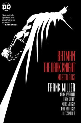 BATMAN: THE DARK KNIGHT: MASTER RACE