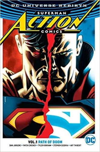 SUPERMAN: ACTION COMICS VOL. 1: PATH OF DOOM (REBIRTH)