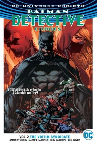 BATMAN: DETECTIVE COMICS VOL. 2: THE VICTIM SYNDICATE (REBIRTH)