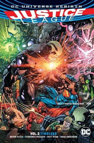 JUSTICE LEAGUE VOL. 3: TIMELESS (REBIRTH)