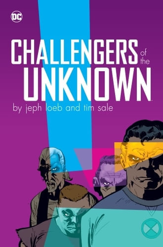 CHALLENGERS OF THE UNKNOWN BY JEPH LOEB & TIM SALE