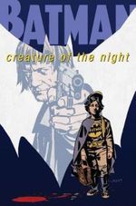 BATMAN--CREATURE-OF-THE-NIGHT