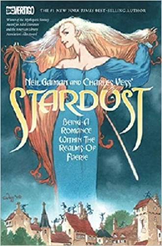 NEIL GAIMAN AND CHARLES VESS'S STARDUST