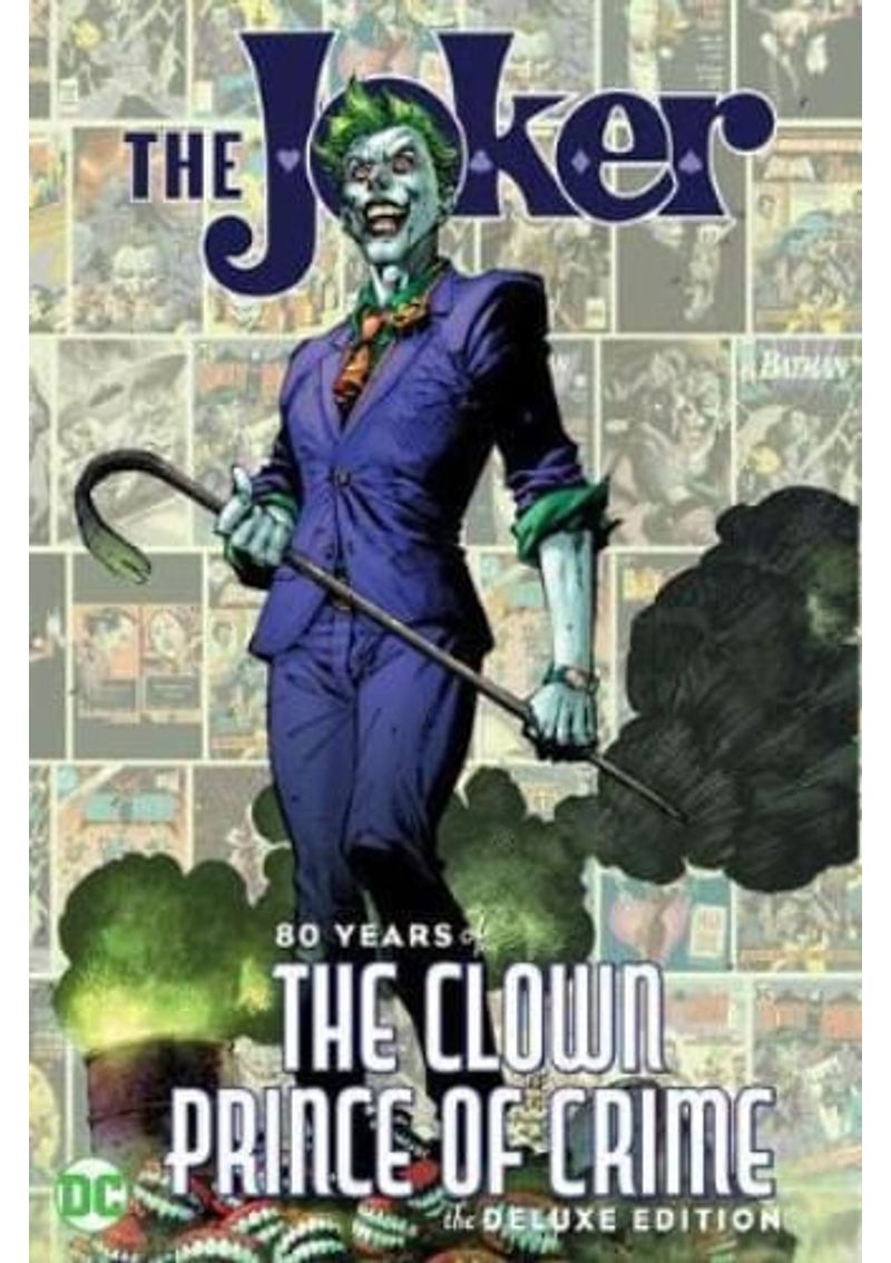 THE-JOKER--80-YEARS-OF-THE-CLOWN-PRINCE-OF-CRIME-THE-DELUXE-EDITION