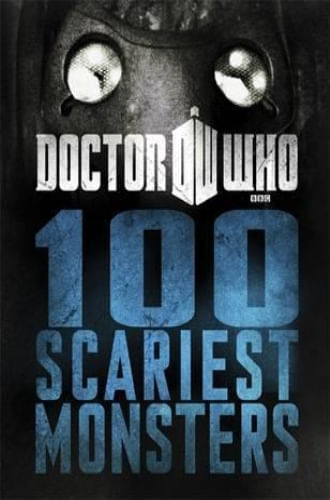 100 SCARIEST MONSTERS (DOCTOR WHO)