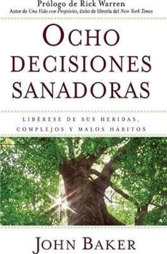 OCHO DECISIONES SANADORAS
