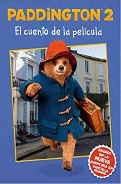PADDINGTON 2 - EL CUENTO DE LA PELICULA