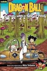 DRAGON-BALL--CHAPTER-BOOK-VOL.-4.-CARROTS-WITH-A-SIDE-OF-PI