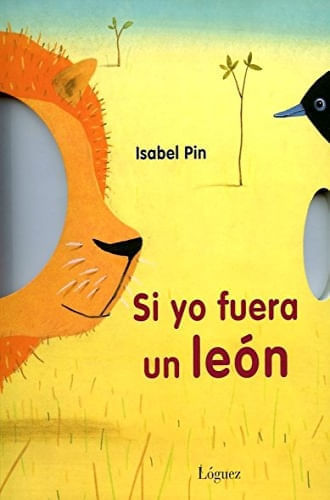 SI YO FUERA UN LEON