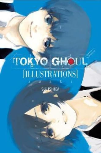 TOKYO GHOUL ILLUSTRATIONS: ZAKKI