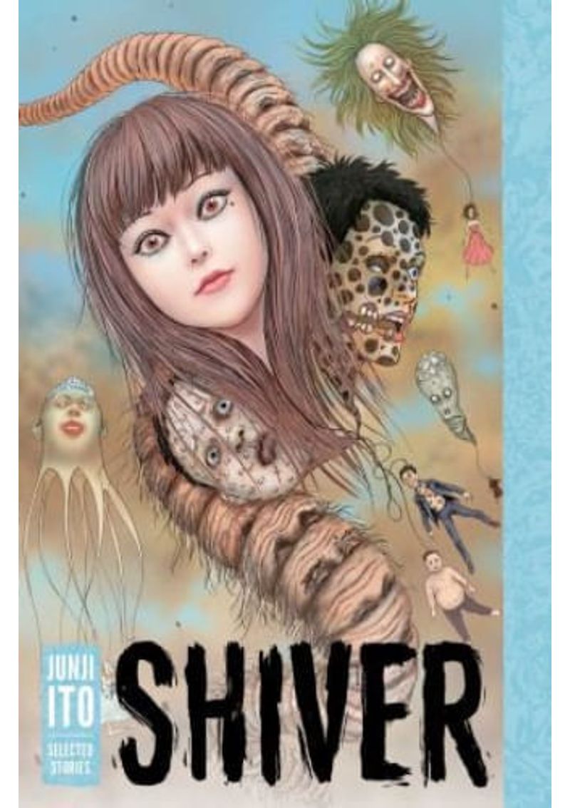 SHIVER-JUNJI-ITO-STORIES