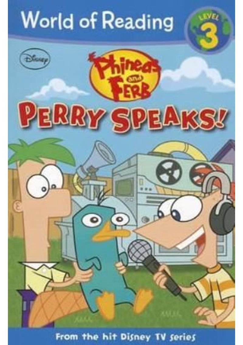 WORLD-OF-READING---PHINEAS-AND-FERB-READER--PERRY-SPEAKS
