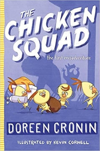 THE CHICKEN SQUAD - THE FIRST MISADVENTURE