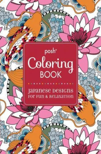 POSH COLORING BOOK: JAPANESE DESIGNS