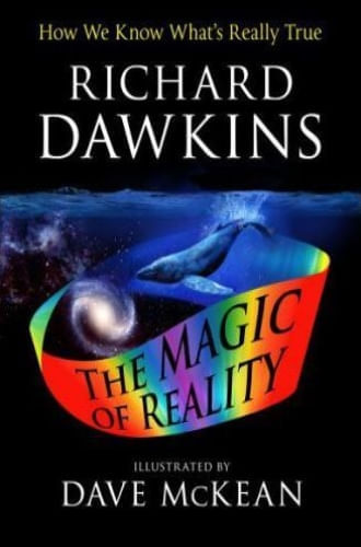 THE MAGIC OF REALITY (ILLUSTRATED)